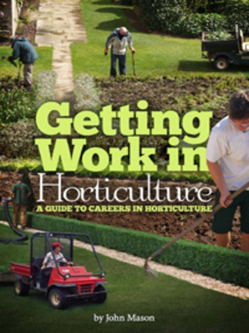Title details for Getting Work in Horticulture by John Mason - Available